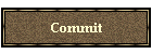 Commit